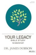 Your Legacy Member Book di James C. Dobson edito da Lifeway Christian Resources