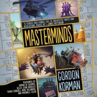Masterminds di Gordon Korman edito da Audiogo