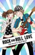 Rock and Roll Love di Misako Rocks! edito da Createspace