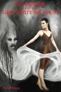 The Dancer and the Grey White Ink Ghost di Faun Webster edito da BOOKBABY