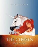 The Chosen di Athena Taylor Lester edito da XULON PR