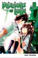 Missions Of Love 8 di Ema Toyama edito da Kodansha Comics