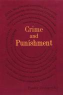 Crime and Punishment di Fyodor Dostoyevsky edito da Silver Dolphin Books