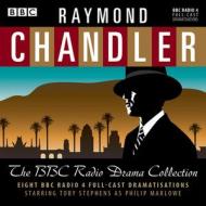 Raymond Chandler: The Bbc Radio Drama Collection di Raymond Chandler edito da Bbc Audio, A Division Of Random House