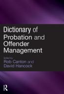 Dictionary of Probation and Offender Management edito da Taylor & Francis Ltd