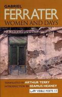 Woman And Days di Gabriel Ferrater edito da Arc Publications