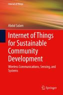 Internet of Things for Sustainable Community Development di Abdul Salam edito da Springer International Publishing