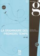 PUG - Français général: Grammaire des premiers temps A1-A2 di Dominique Abry, Marie-Laure Chalaron edito da Hueber Verlag GmbH