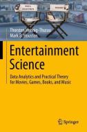 Entertainment Science di Thorsten Hennig-Thurau, Mark B Houston edito da Springer-Verlag GmbH