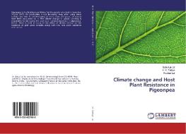 Climate change and Host Plant Resistance in Pigeonpea di Babu Lal Jat, K. K. Dahiya, Roshan Lal edito da LAP Lambert Academic Publishing
