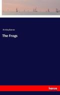 The Frogs di Aristophanes edito da hansebooks