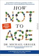 How Not to Age di Michael Greger edito da Piper Verlag GmbH