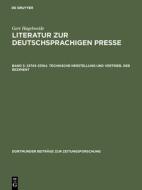 23743-33164. Technische Herstellung und Vertrieb. Der Rezipient di Gert Hagelweide edito da De Gruyter Saur