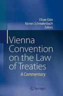 Vienna Convention On The Law Of Treaties edito da Springer-verlag Berlin And Heidelberg Gmbh & Co. Kg