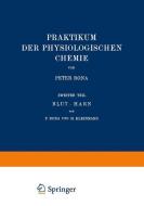 Praktikum der Physiologischen Chemie di H. Kleinmann, Peter Rona edito da Springer Berlin Heidelberg