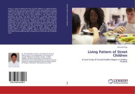 Living Pattern of Street Children di Ericharla Raju edito da LAP Lambert Academic Publishing