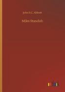 Miles Standish di John S. C. Abbott edito da Outlook Verlag
