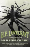 Der silberne Schlüssel di H. P. Lovecraft edito da Festa Verlag