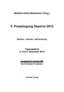 5. Praxistagung Deponie 2012 edito da Cuvillier Verlag