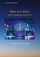 Mein C++ Buch di Achim Orlikowski edito da Test