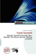 Frank Gannett edito da Bellum Publishing