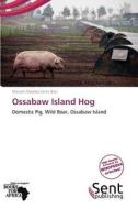 Ossabaw Island Hog edito da Cede Publishing