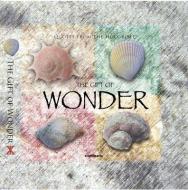 The Gift of Wonder (CEV Bible Verses) di Ben Alex edito da SCANDINAVIA PUB HOUSE