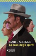 La Casa Degli Spiriti di Isabel Allende edito da Feltrinelli Traveller