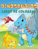 Dinosaurios Libro de Colorear di Nina Binder edito da Christian Adrian