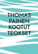 Thomas Painen Kootut Teokset edito da Books on Demand