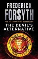 The Devil's Alternative di Ian Forsyth, Frederick Forsyth edito da Arrow