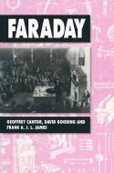 Faraday di G.N. Cantor, David Gooding, Frank James edito da Palgrave Macmillan