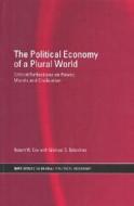 The Political Economy of a Plural World di Robert Cox edito da Routledge