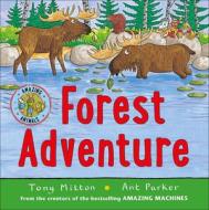 Forest Adventure di Tony Mitton edito da TURTLEBACK BOOKS