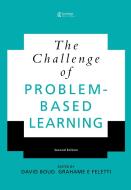 The Challenge of Problem-based Learning di David Boud, Grahame Feletti edito da Taylor & Francis Ltd