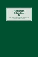 Arthurian Literature IX di Richard Barber edito da D. S. Brewer