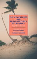 The Adventures and Misadventures of Maqroll di Alvaro Mutis edito da NEW YORK REVIEW OF BOOKS