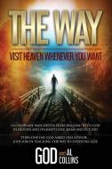 The Way di God, Al Collins edito da Crown of Life Ministries, Inc.