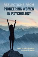Reflections From Pioneering Women In Psychology edito da Cambridge University Press