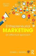 Entrepreneurial Marketing di Edwin J. Nijssen edito da Taylor & Francis Ltd