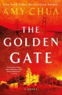 The Golden Gate di Amy Chua edito da Macmillan USA