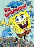 Go, Graduate!: All the Best from Bikini Bottom di David Lewman edito da Simon Spotlight/Nickelodeon