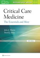 Critical Care Medicine di John J. Marini, David J. Dries edito da Lippincott Williams&Wilki