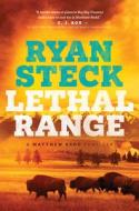 Lethal Range di Ryan Steck edito da TYNDALE HOUSE PUBL