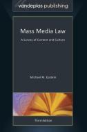 Mass Media Law di Michael M. Epstein edito da Vandeplas Publishing