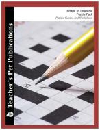 Puzzle Pack: Bridge to Terabithia di William T. Collins edito da TEACHERS PET PUB