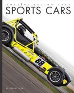 Sports Cars di Ashley Gish edito da CREATIVE CO