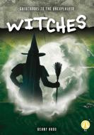 Witches di Kenny Abdo edito da North Star Editions
