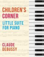 Debussy: Children's Corner (Little Suite for Piano) edito da ALLEGRO ED