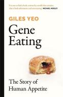 Gene Eating di Giles Yeo edito da Orion Publishing Group